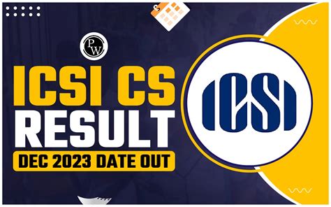 ICSI CS Results Dec 2023 (Out) Live: CS Executive, Professional .